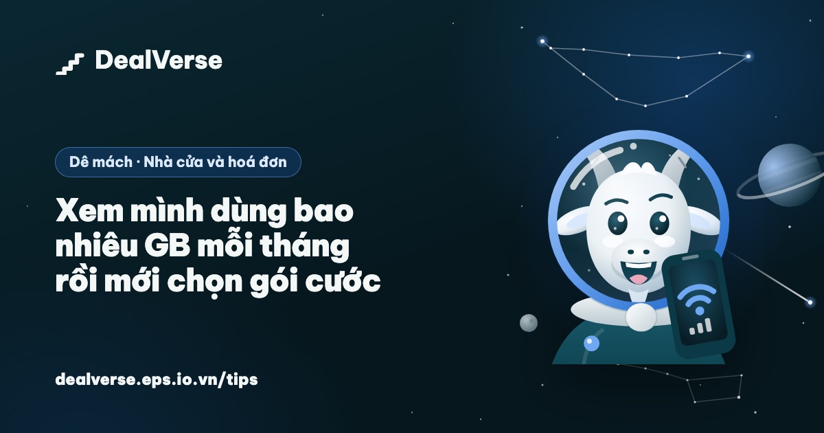 Xem mình dùng bao nhiêu GB mỗi tháng rồi mới chọn gói cước