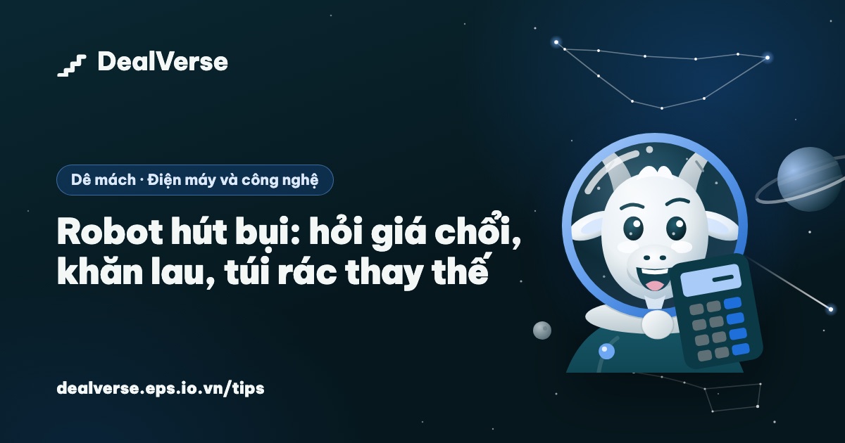 Robot hút bụi: hỏi giá chổi, khăn lau, túi rác thay thế