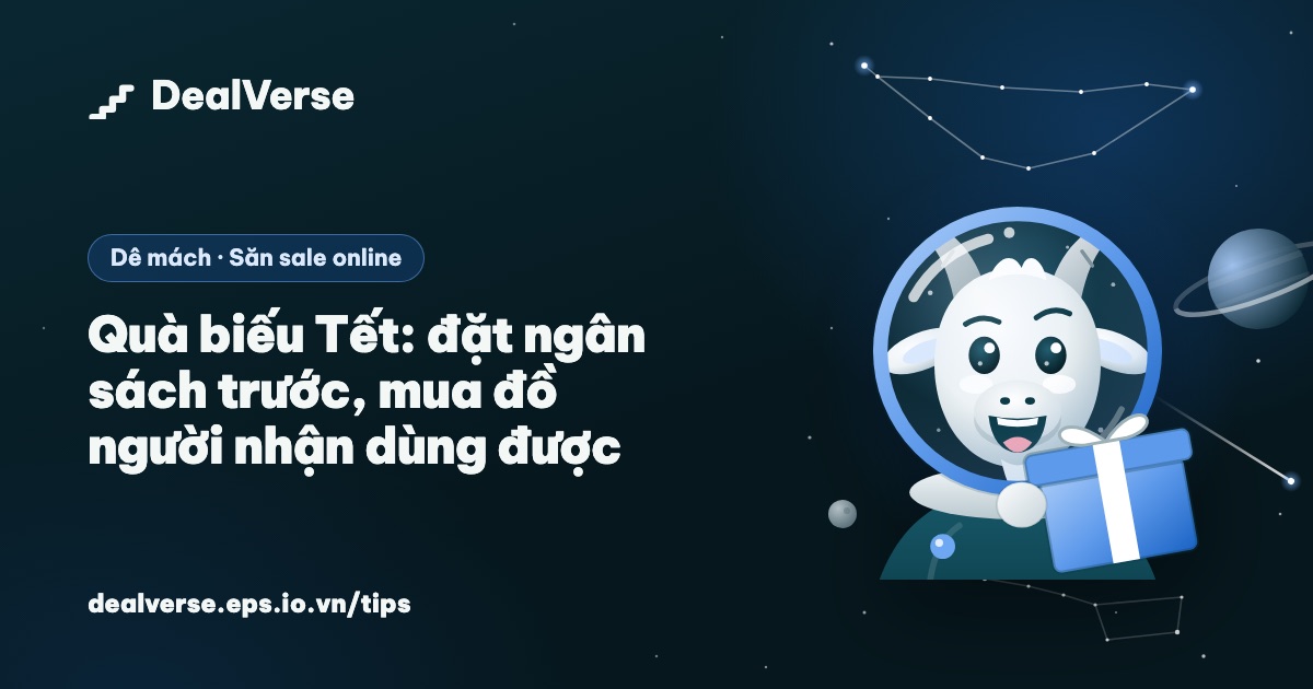 Quà biếu Tết: đặt ngân sách trước, mua đồ người nhận dùng được
