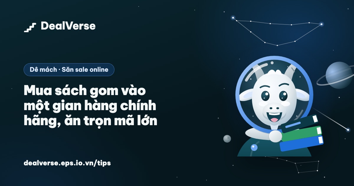 Mua sách gom vào một gian hàng chính hãng, ăn trọn mã lớn