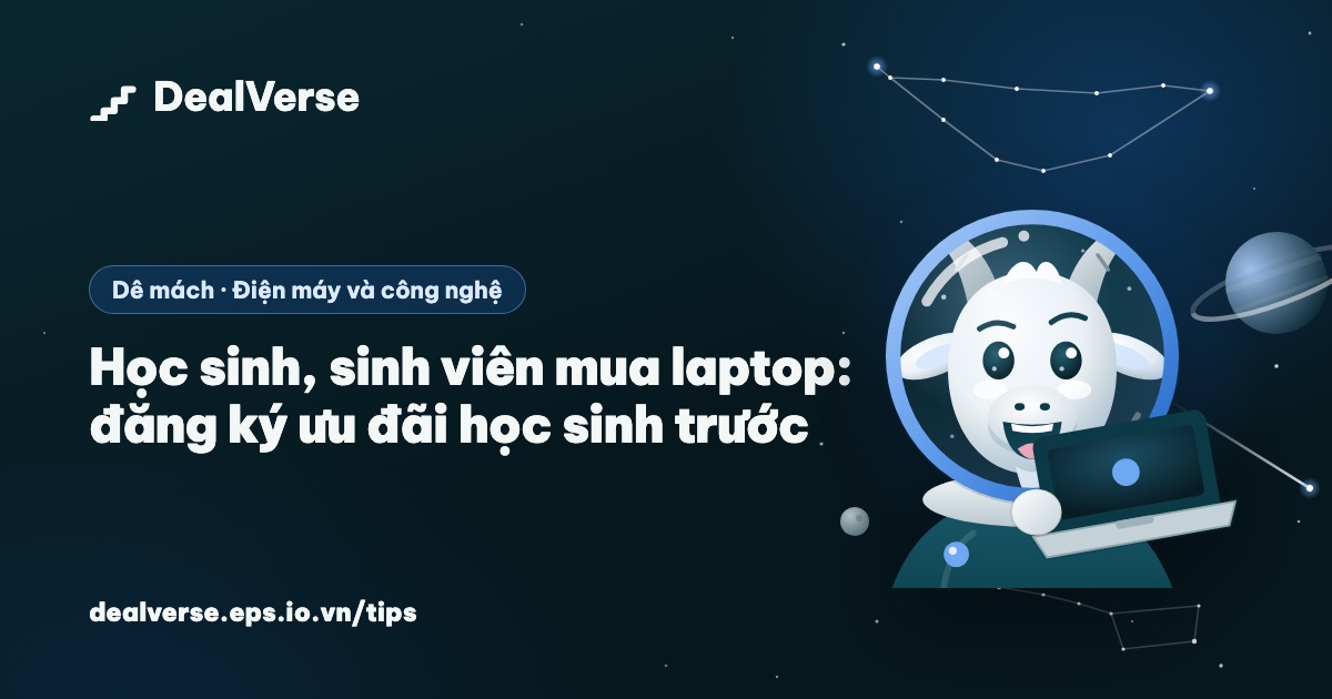 Học sinh, sinh viên mua laptop: đăng ký ưu đãi học sinh trước