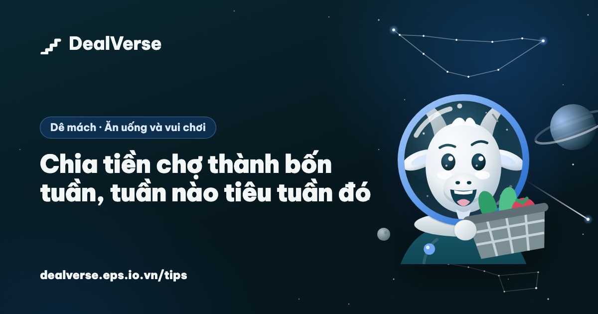 Chia tiền chợ thành bốn tuần, tuần nào tiêu tuần đó